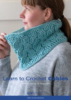 Paperback Mini Hook Book: Learn to Crochet Cables Book