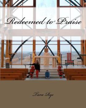 Paperback Redeemed to Praise Book