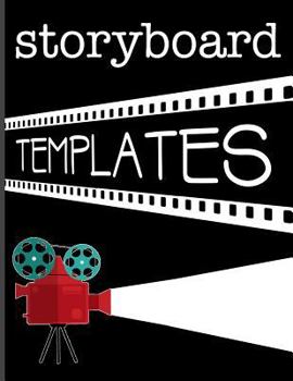 Paperback Storyboard Templates: Filmmaker 16:9 Notebook with Camera Lights and Film Design to Sketch and Write Out Scenes with Easy-To-Use Template Book