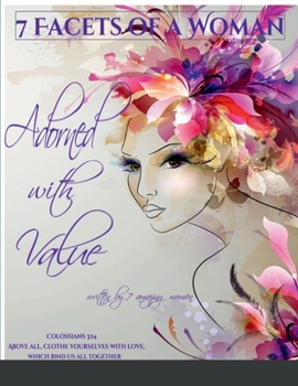 Paperback Adorned with Value: 7 Facets of a Woman Book