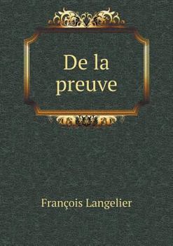 Paperback De la preuve [French] Book