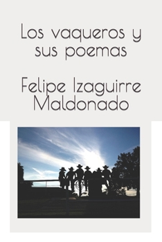Paperback Los vaqueros y sus poemas [Spanish] Book
