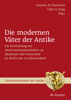 Hardcover Die modernen Väter der Antike [German] Book