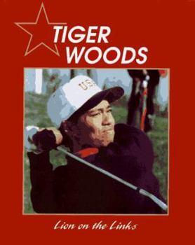 Library Binding Tiger Woods: Lion on the Links Book