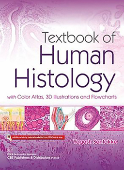 Paperback Textbook of Human Histology: With Color Atlas 3D Illustrations and Flowcharts Book