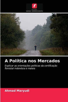 Paperback A Política nos Mercados [Portuguese] Book
