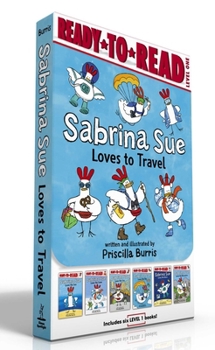 Paperback Sabrina Sue Loves to Travel! (Boxed Set): Sabrina Sue Loves the Sea; Sabrina Sue Loves the Snow; Sabrina Sue Loves the City; Sabrina Sue Loves the Sky Book