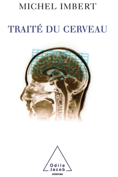 Traité du cerveau