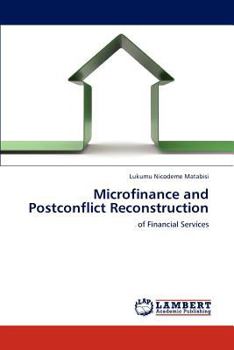 Paperback Microfinance and Postconflict Reconstruction Book