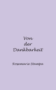 Paperback Von der Dankbarkeit [German] Book