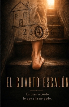 Paperback El Cuarto Escalón: Una novela [Spanish] Book