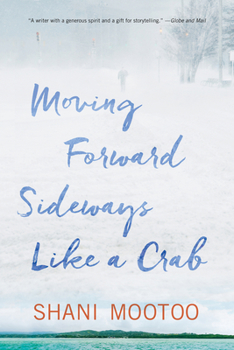 Hardcover Moving Forward Sideways Like a Crab Book
