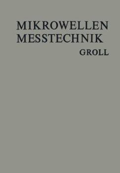 Paperback Mikrowellenmesstechnik [German] Book