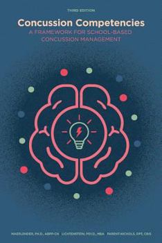 Paperback Concussion Competencies: A framework for school-based concussion management Book