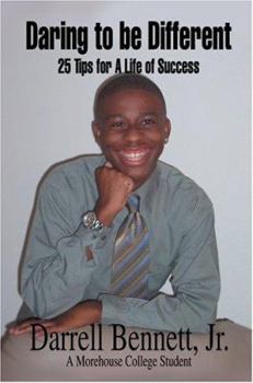 Paperback Daring To Be Different: 25 Tips For A Life Of Success Book