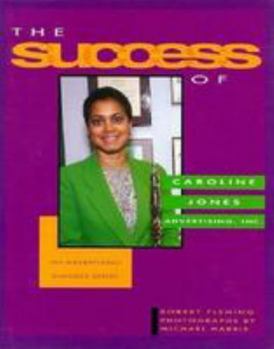 Hardcover The Success of Caroline Jones, Inc.: The Story of an Advertising Agency (Success Series) Book