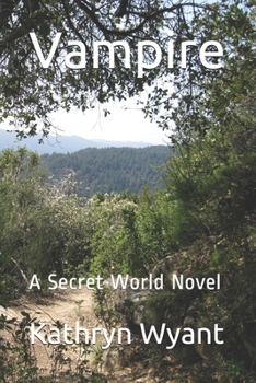 Paperback Vampire: A Secret World Novel Book