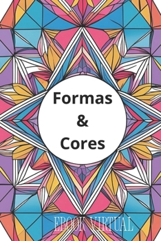 Paperback Formas e Cores [Portuguese] Book