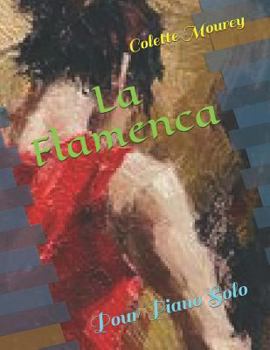 Paperback La Flamenca: Pour Piano Solo [French] Book