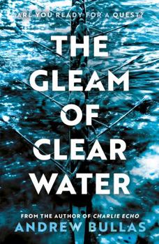 Paperback The Gleam of Clear Water Book