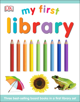 Hardcover My First Library: Three Best-Selling Board Books in a First Library Set Book