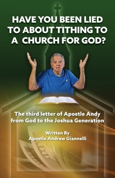 Paperback Have you been lied to about tithing to a church for God? Book