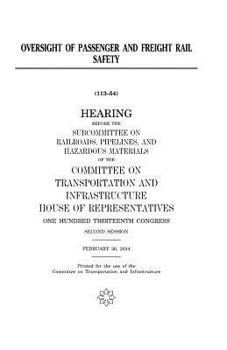 Paperback Oversight of passenger and freight rail safety Book