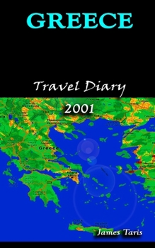 Paperback Greece Travel Diary 2001 Book