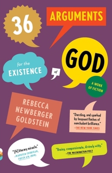 Paperback 36 Arguments for the Existence of God: A Work of Fiction Book