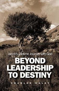 Paperback Beyond Leadership to Destiny Book
