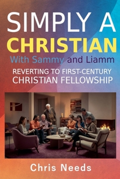 Paperback Simply a Christian with Sammy and Liamm Book