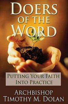 Paperback Doers of the Word: Putting Your Faith Into Practice Book