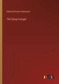 Paperback The Song Evangel Book