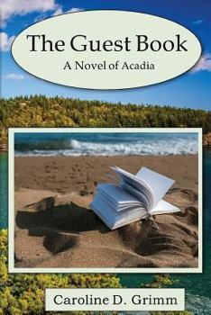 Paperback The Guest Book: A Novel of Acadia Book