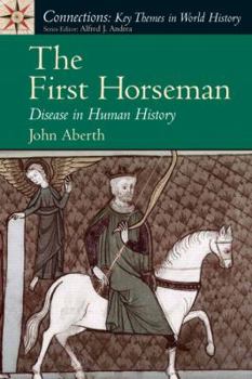 Paperback The First Horseman: Disease in Human History Book