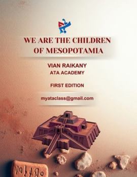 Paperback We Are the Children of Mesopotamia Book