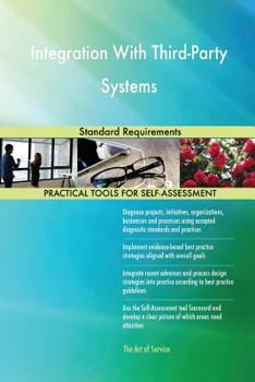 Paperback Integration With Third-Party Systems Standard Requirements Book