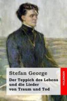 Paperback Der Teppich des Lebens und die Lieder von Traum und Tod [German] Book