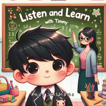 Listen and Learn with Timmy (Timmy's Adventure: Growing with Kindness)