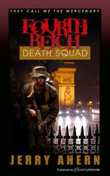 Paperback Fourth Reich Death Squad: They Call Me the Mercenary Book