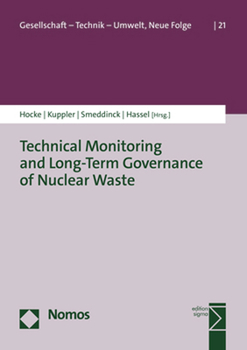 Paperback Technical Monitoring and Long-Term Governance of Nuclear Waste [German] Book