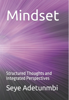 Paperback Mindset: Structured Thoughts and Integrated Perspectives Book