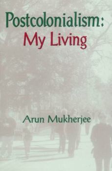 Paperback Postcolonialism: My Living Book
