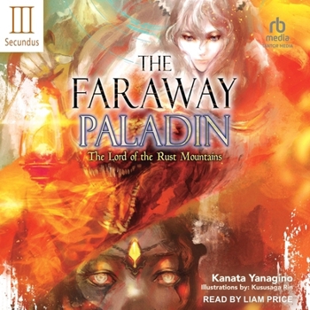 MP3 CD The Faraway Paladin: Volume Three Secundus: The Lord of the Rust Mountains Book