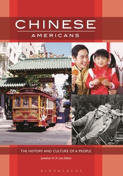 Hardcover Chinese Americans: The History and Culture of a People Book