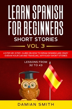 Paperback Learn Spanish For Beginners - Short Stories Book