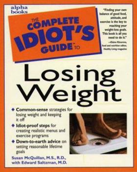 Paperback The Complete Idiot's Guide to Losing Weight Book