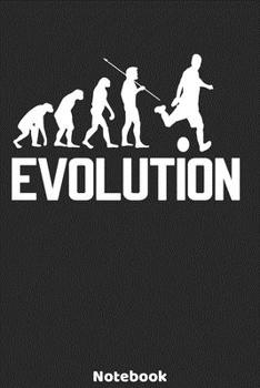 Paperback Evolution Notebook: Soccer Evolution Design - 120 ruled Pages 6'x9'. Journal for Player, Referees and Coaches. Writing Book for your train Book
