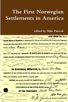 Paperback The First Norwegian Settlements in America Book