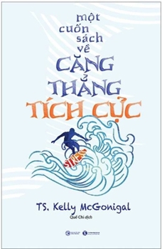 Paperback A Book about Positive Stress [Vietnamese] Book